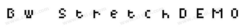 Bw StretchDEMO字体转换